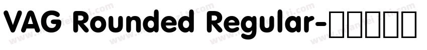 VAG Rounded Regular字体转换